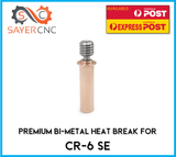 CR-6 SE Bi-Metal Heat Break Creality Compatible All-Metal Titanium Alloy - sayercnc - 3D Printer Parts Australia